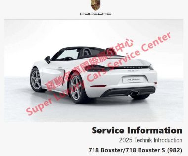Porsche 718 Boxster 982 Technical Training Technik Introduction Service Information